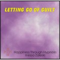 Letting Go of Guilt CD